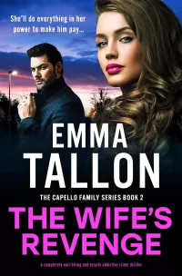 The Wife's Revenge (The Capello Family Series #2)