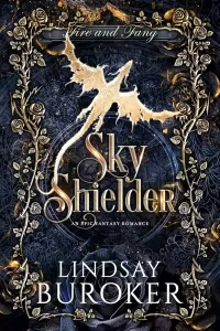 Sky Shielder (Fire and Fang #1)