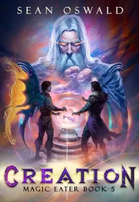 Creation (Magic Eater #5)