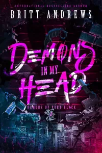Demons In My Head: Exposing The Exiled (Demons of Port Black #2)
