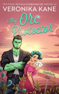 My Orc Protector (Eastshore Isle #14)