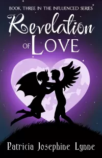 Revelation of Love: A Sweet Fantasy Romance (Influenced #3)