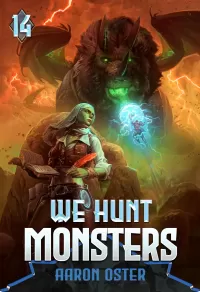 We Hunt Monsters 14 (We Hunt Monsters #14)