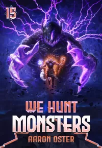 We Hunt Monsters 15 (We Hunt Monsters #15)