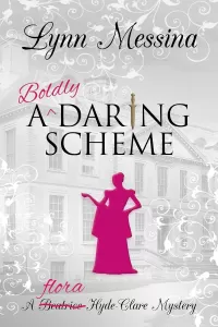 A Boldly Daring Scheme (Flora Hyde-Clare Mysteries #1)
