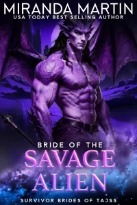Bride of the Savage Alien (Survivor Brides of Tajss #2)