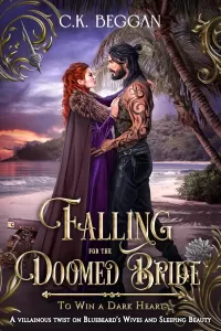 Falling for the Doomed Bride: Bluebeard's Tale (To Win a Dark Heart #2)