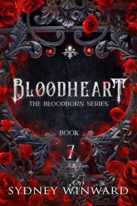 Bloodheart: A Paranormal Vampire Romance (The Bloodborn Series #7)