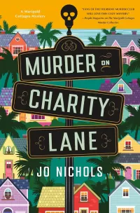 Murder on Charity Lane (Marigold Cottages Murders #2)