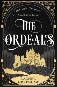 The Ordeals (Killmarth Trials #1)