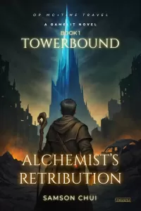 Alchemist’s Retribution (Towerbound #1)