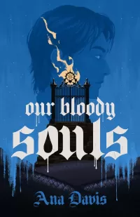 Our Bloody Souls (Foul Is Fair #2)