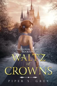 Waltz Of Crowns | YA Fantasy Romance No Spice | Beauty and the Beast / Nutcracker Retelling