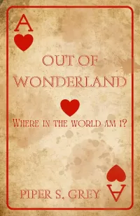Out of Wonderland | Modern day Alice in Wonderland Retelling Novella