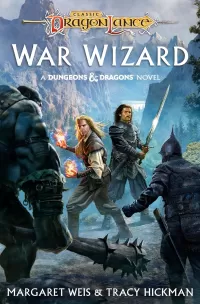 War Wizard (Dragonlance: War Wizard #1)