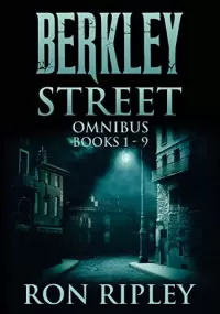 Berkley Street Omnibus: Books 1-9 (Berkley Street Series)