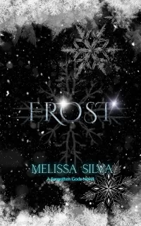Frost: A Paranormal Dark Romance (Forgotten Gods #2)