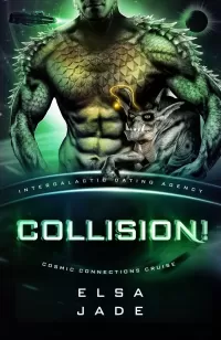 Collision! (Cosmic Connections Cruise #3)