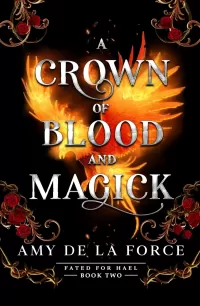 A Crown of Blood and Magick (Fated for Hael #2)