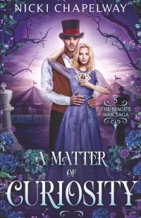 A Matter of Curiosity (The Mage's War Saga #5)