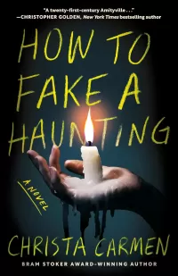 How to Fake a Haunting