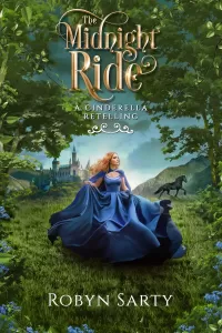 The Midnight Ride: A Cinderella Retelling
