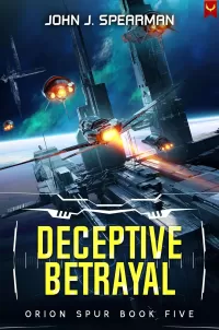 Deceptive Betrayal (Orion Spur #5)