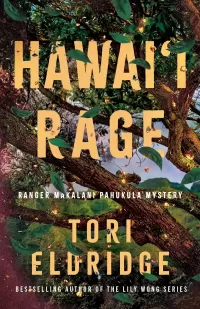 Hawai'i Rage (Ranger Makalani Pahukula Mystery #2)