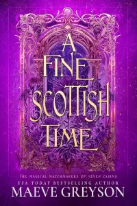 A Fine Scottish Time (The Magical Matchmakers of Seven Cairns #1)
