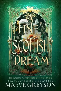 A Fine Scottish Dream (The Magical Matchmakers of Seven Cairns #3)