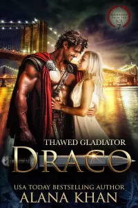 Thawed Gladiator: Draco (Awakened From the Ice #7)