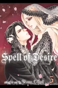 Spell of Desire, Vol. 5 (Spell of Desire #5)