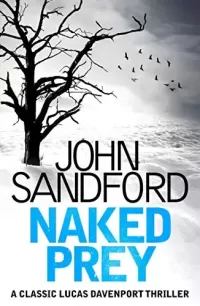 Naked Prey (Lucas Davenport #14)