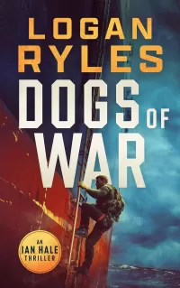 Dogs of War (Ian Hale #4)