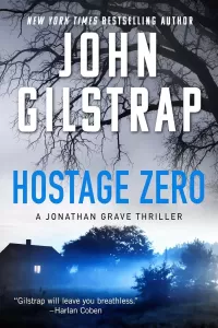 Hostage Zero (Jonathan Grave #2)