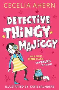 Detective Thingy Majiggy (Detective Thingy Majiggy #1)