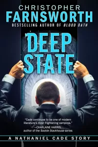 Deep State: A Nathaniel Cade Story (Nathaniel Cade #3.5)
