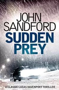 Sudden Prey (Lucas Davenport #8)