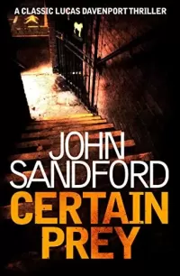 Certain Prey (Lucas Davenport #10)