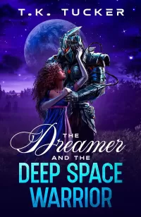 The Dreamer and the Deep Space Warrior (Xaal Regency Alien Romance #1)