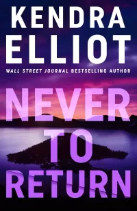 Never To Return (Noelle Marshall #4)