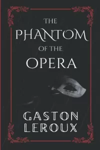 The Phantom of the Opera