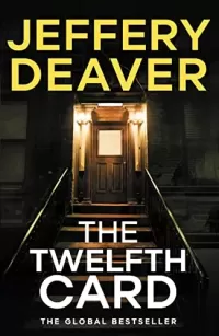 The Twelfth Card (Lincoln Rhyme #6)