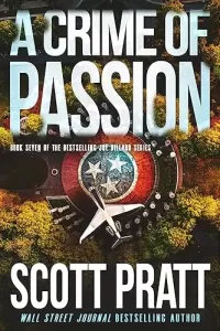 A Crime of Passion (Joe Dillard #7)