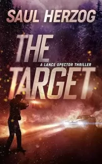 The Target (A Lance Spector Thriller #3)