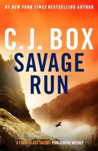 Savage Run (Joe Pickett #2)