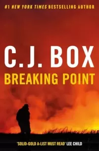 Breaking Point (Joe Pickett #13)