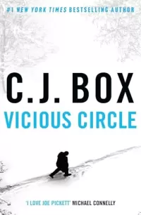 Vicious Circle (Joe Pickett #17)