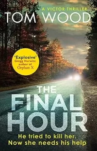 The Final Hour (Victor the Assassin #7)