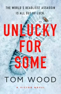 Unlucky for Some (Victor the Assassin #13)